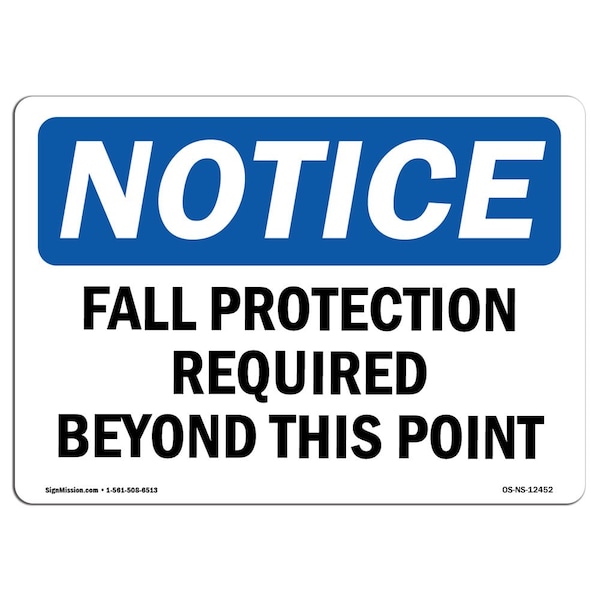 OSHA, Fall Protection Required Beyond This Point, 5in X 3.5in, 10PK, 5" W, 3.5" H, Landscape, PK10